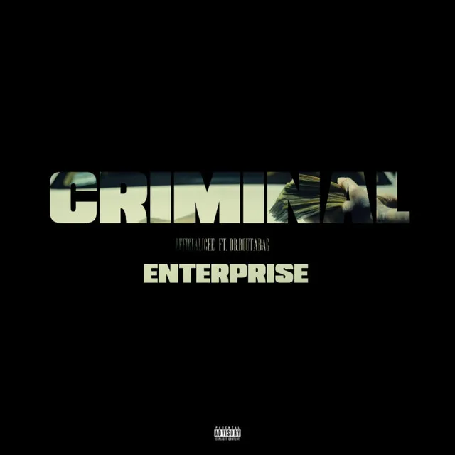 Criminal Enterprise