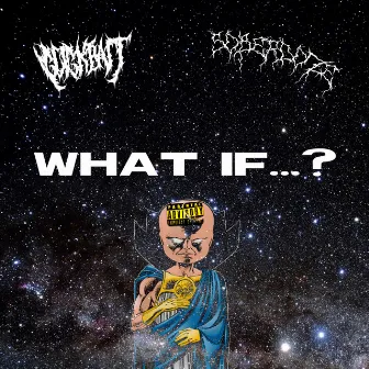 What If...? by Soberdoze