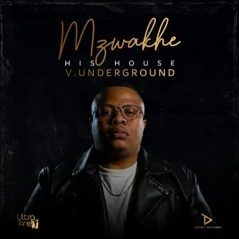 Mzwakhe (His House) by V.Underground