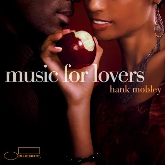 Music For Lovers by Hank Mobley