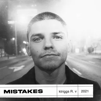 Mistakes by Ktriggs