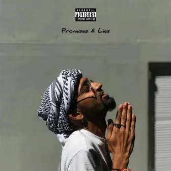 Promises & Lies by SonShine