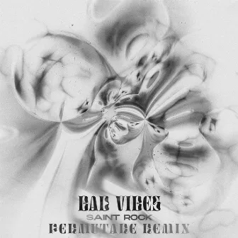 Bad Vibes (Permutare Remix) by Permutare