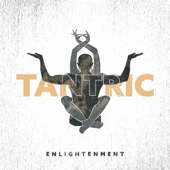 Tantric Enlightenment: Exotic Music for Mindful Sex, Slow Relaxation, Sensual Massage & Tantric Yoga by Sensual Massage to Aromatherapy Universe