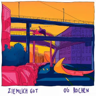 ziemlich gut by OG Rochen