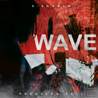 Wave by Dreads Shoock