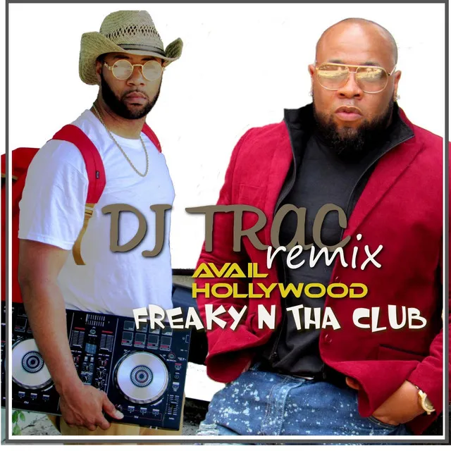 Freaky 'n tha Club (Remix)