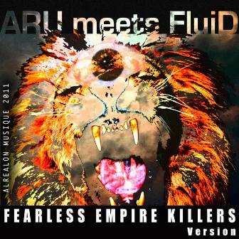 Fearless Empire Killers Version by Fluid