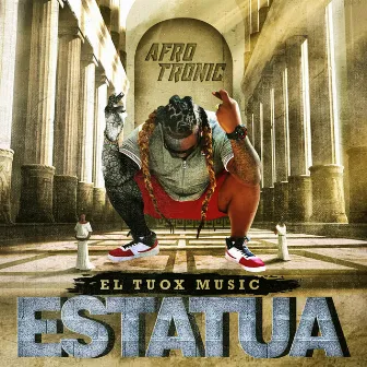 Estatua by El Tuox