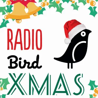 Radio Bird Xmas by Radio Bird Quartet