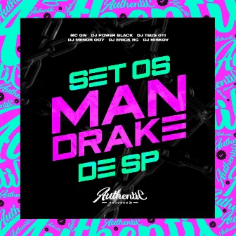 Set os Mandrake de Sp by DJ ERICK RC