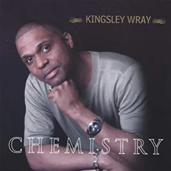 Chemistry by Kingsley Wray