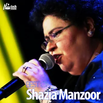 Best of Shazia Manzoor by Shazia Manzoor