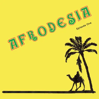 Afrodesia – Episode One by Whodamanny