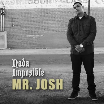 Nada Imposible by Mr. Josh