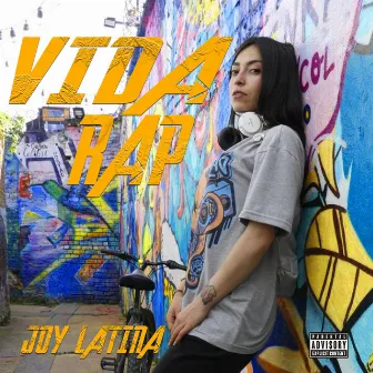 Vida Rap by Joy Latina