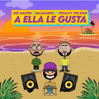 A Ella Le Gusta by Balaguero