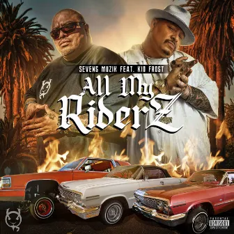 All My Riderz by Kid Frost