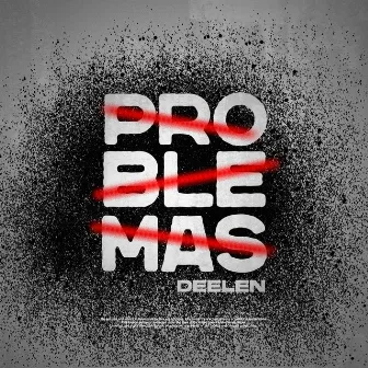 Problemas by Deelen