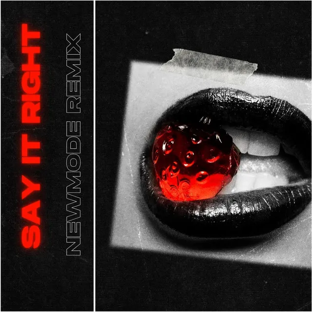 Say It Right (Remix)