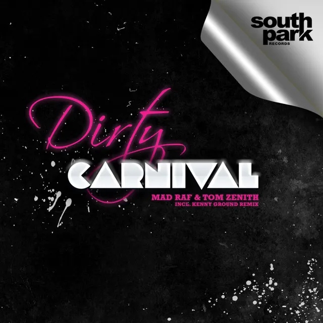 Dirty Carnival - Kenny Ground Remix