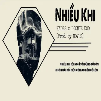 Nhiều Khi by Boomie Doo