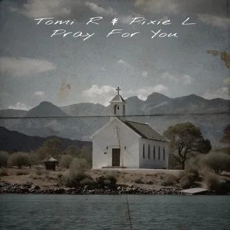 Pray For You by Pixie L