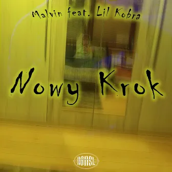 Nowy Krok by Malvin