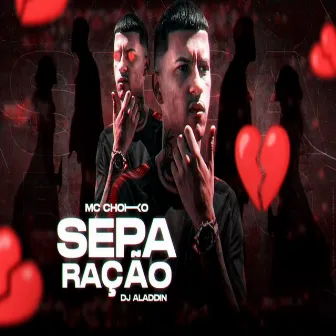 Separação by Choko Mc