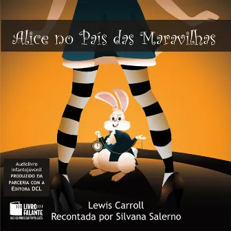 Alice no País das Maravilhas (Integral) by Lewis Caroll