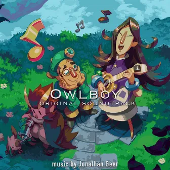 Owlboy (Original Soundtrack) by Jonathan Geer