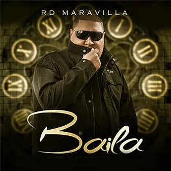 Baila by RD Maravilla