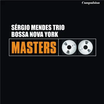 Bossa Nova York by Sérgio Mendes Trio