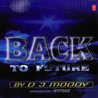 Back To Future by D.J. Moody