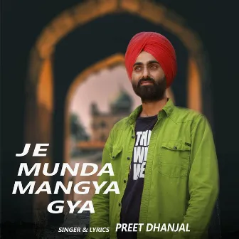 Je Munda Mangiya Gya by Gavin Cheema