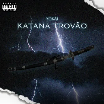 Katana Trovão by Yokai