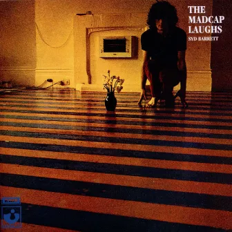 The Madcap Laughs by Syd Barrett