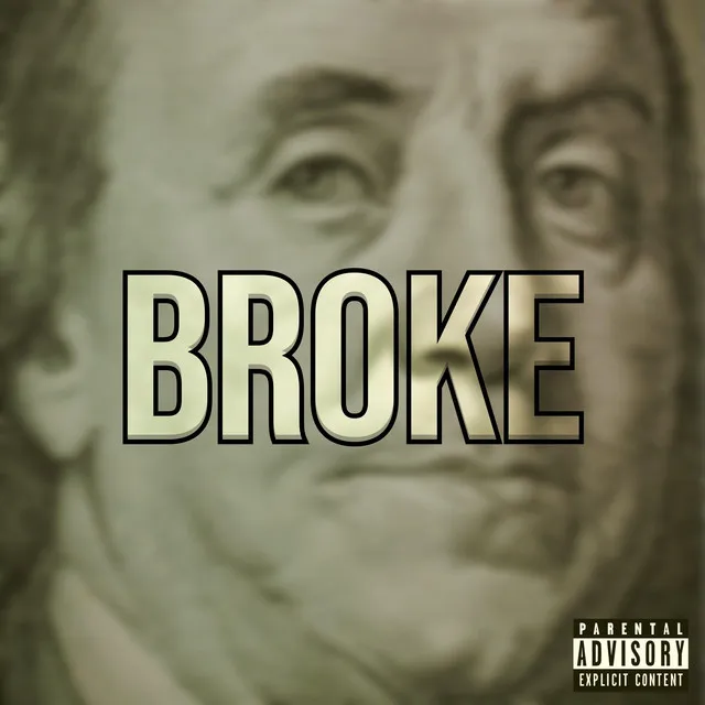 BROKE