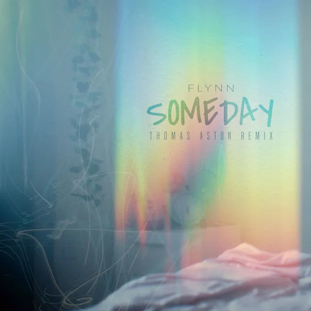 Someday (Thomas Aston Remix)