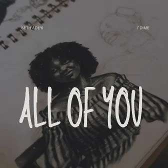 All of You by Seth Adeyi