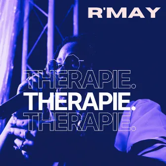 THERAPIE (Réédition) by R'may