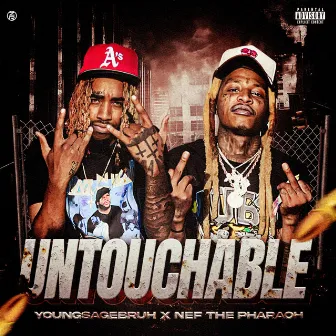 Untouchable by Youngsagebruh