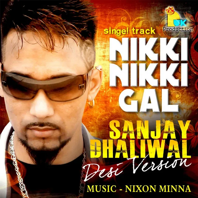 Nikki Nikki Gall (Desi Version)