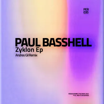 Ziklon Ep by Paul Basshell