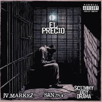 El Precio by Scummy Boy Drama