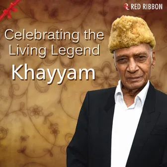 Celebrating The Living Legend - Khayyam by Anshu Sharma