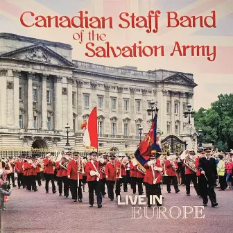 Live in Europe by Canadian Staff Band