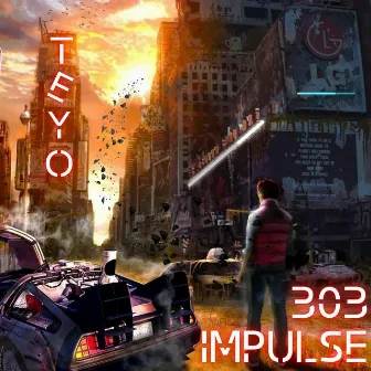 303 Impulse by Téyo