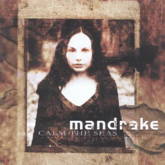 Calm the seas by Mandrake