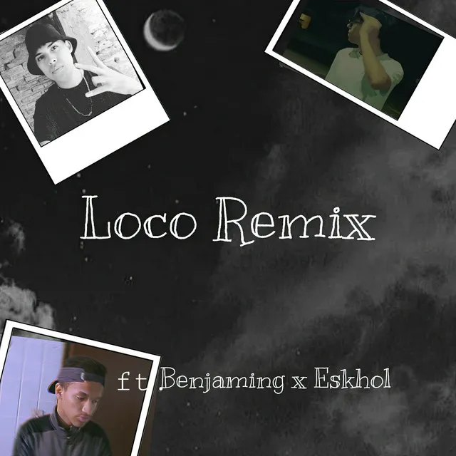 Loco - Remix